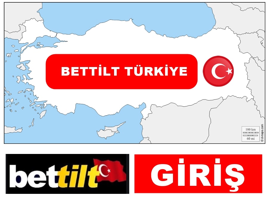 bettilt Türkiye